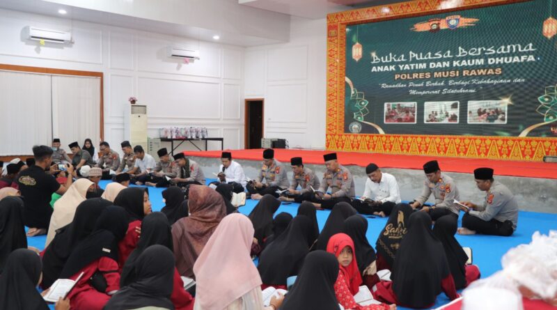 Ramadhan Penuh Berkah, Polres Musi Rawas Buka Puasa Bersama Anak Yatim dan Kaum Dhuafa, Serta Salurkan Santunan 